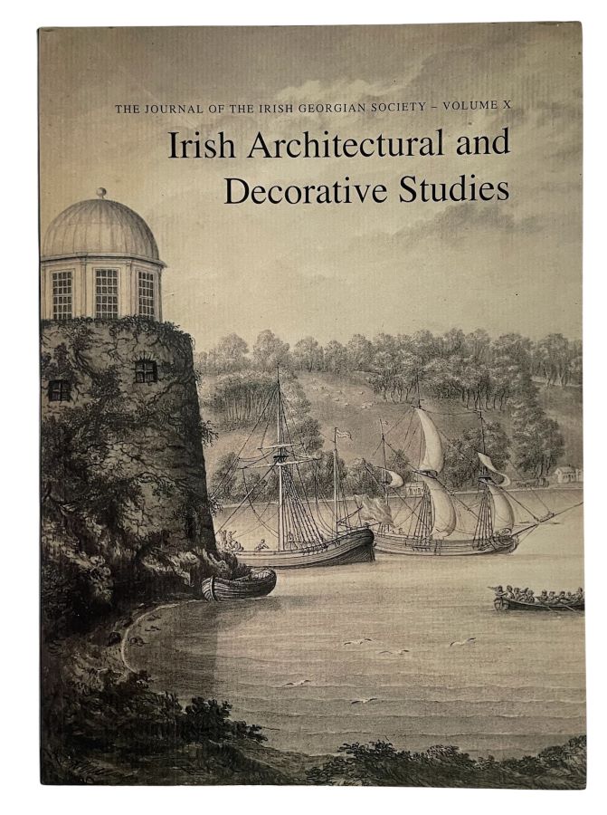 M083 Irish Georgian Society – Irish Architectural and Decorative Studies – Vol. 10