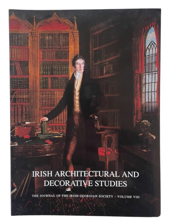 M106 Irish Georgian Society – Irish Architectural and Decorative Studies – Vol. 8