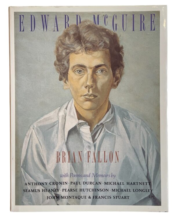 M013 Edward McGuire - Brian Fallon - Catalogue by Sally McGuire - Superb Book 1991