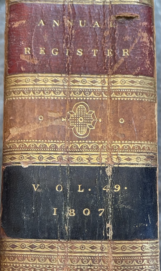 M086 Rare – Annual Register History Politics and Literature 1807 – Original – Published 1809 – A foundational contemporary chronicle of a highly turbulent year in world history. - Image 3